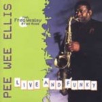 Pee Wee Ellis-"Live And Funky"-2002