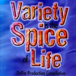 Duper Productions"Variety Is The Spice Of Life"-1998